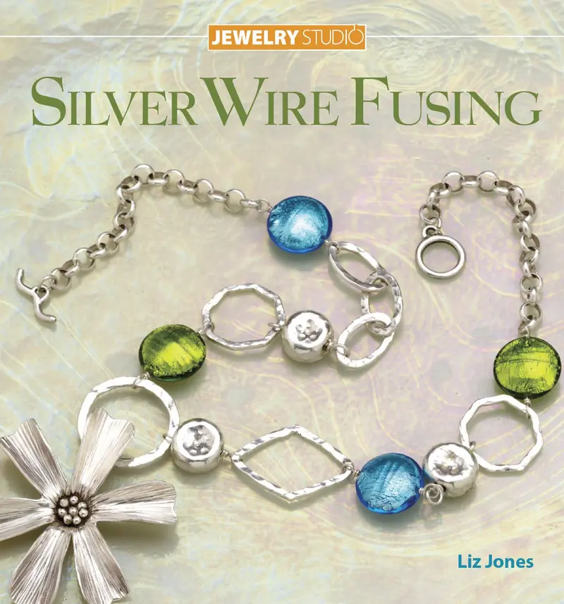 Silver Wire Fusing: Precision Techniques for Textured and Structural Metal Jewelry